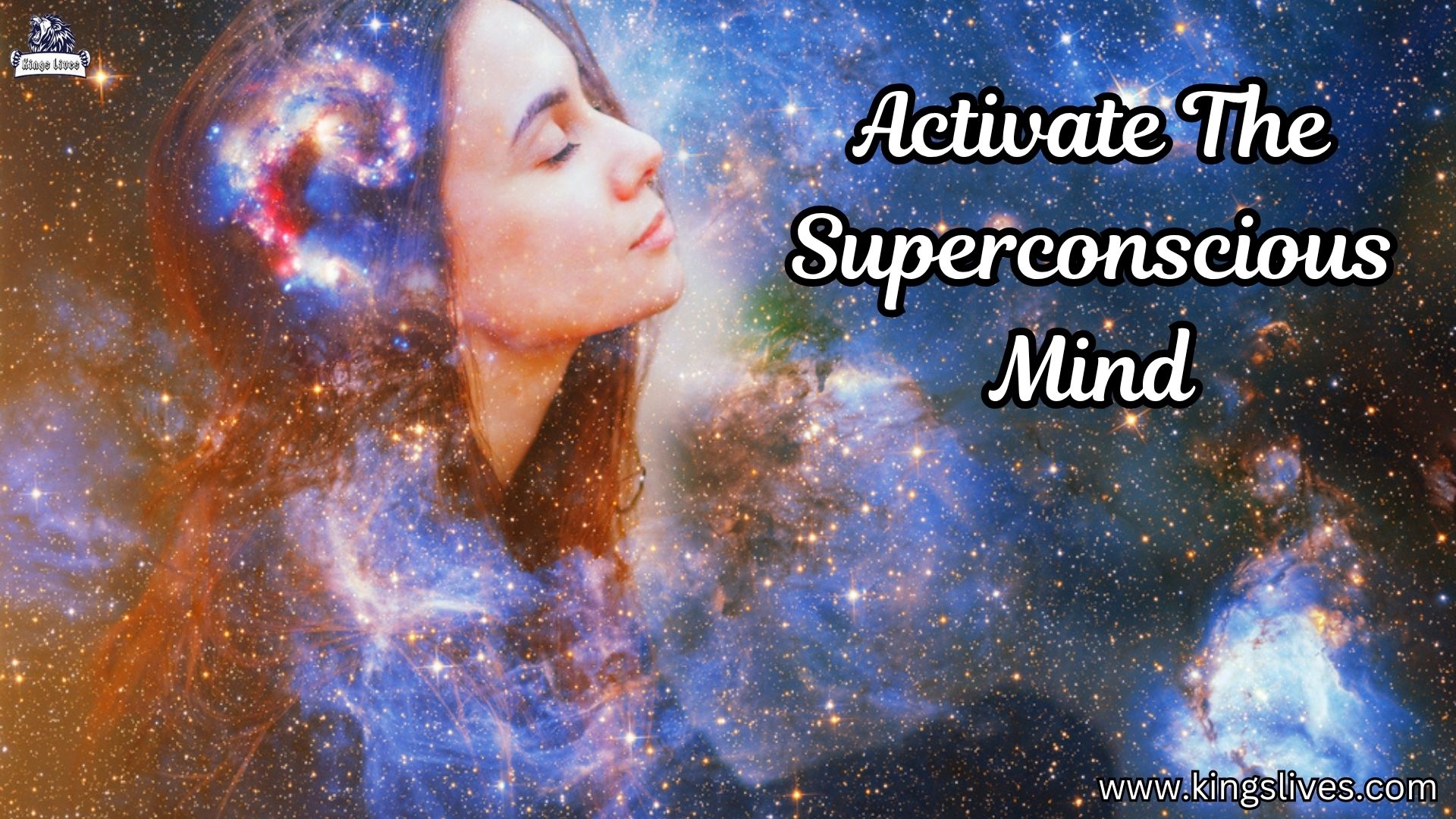 How to Activate the Superconscious Mind to Solve Life’s Problems